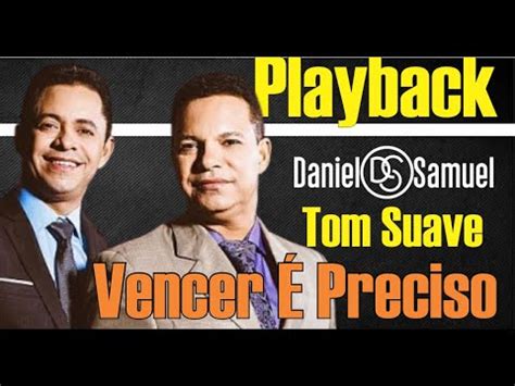 Vencer é Preciso Daniel e Samuel Playback: Cante e Vença Agora!